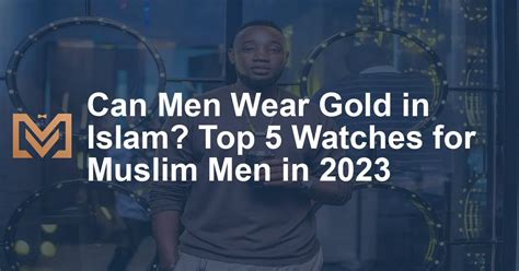 rolex watch quran|do muslim men wear gold watches.